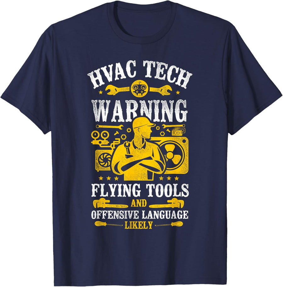 HVAC Technician Tech Vintage Hvac Tech Warning Flying Tools T-Shirt - Navy Blue