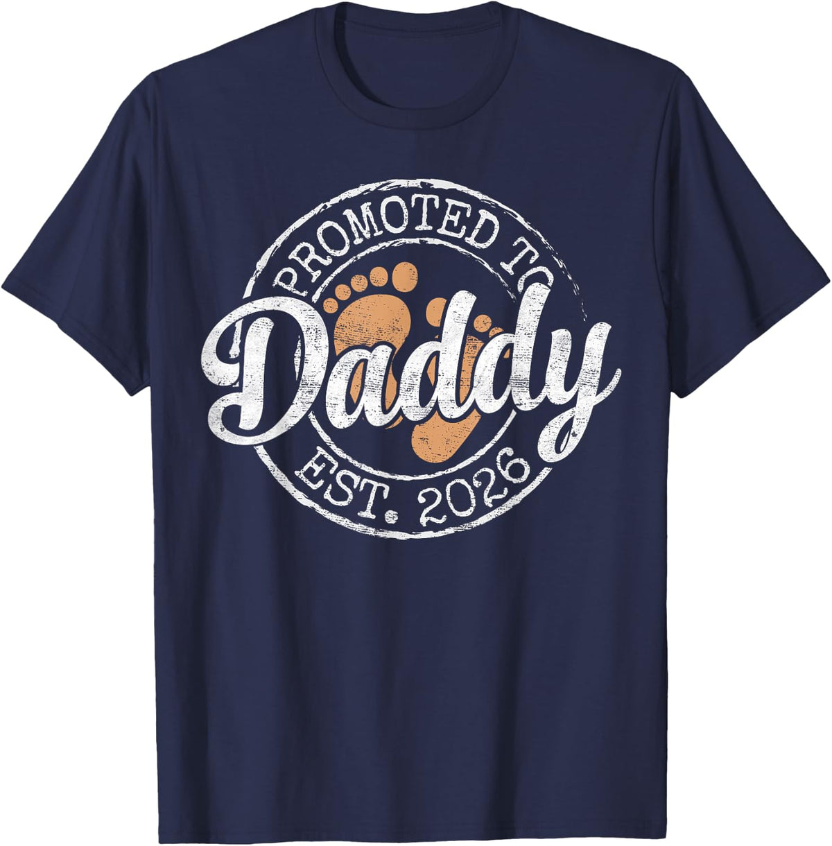 Promoted to Daddy Est 2026 Stamp First Time Dad to Be T-Shirt - Navy Blue