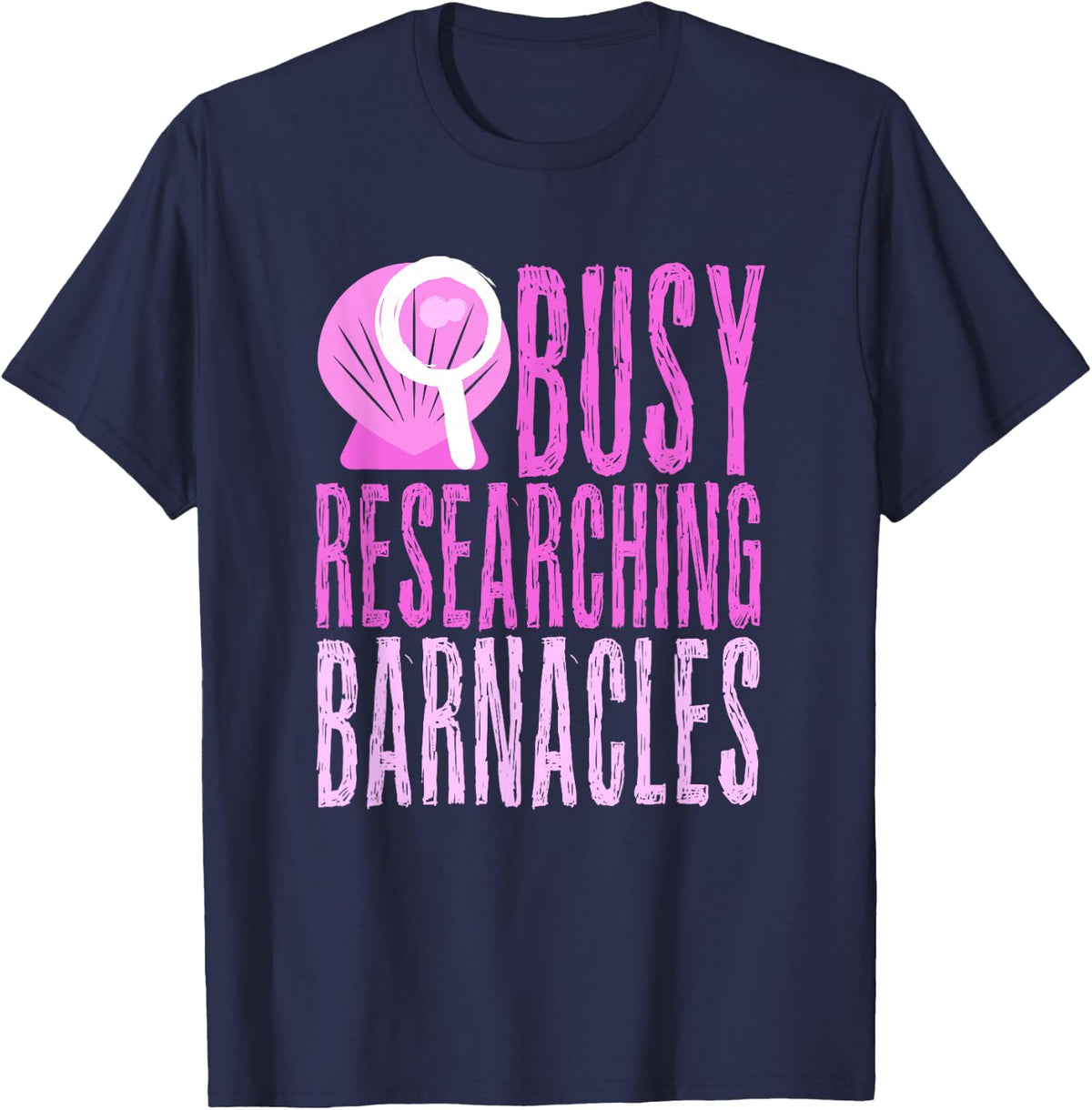 Busy Researching Barnacles Funny Graphic T-Shirt - Navy Blue
