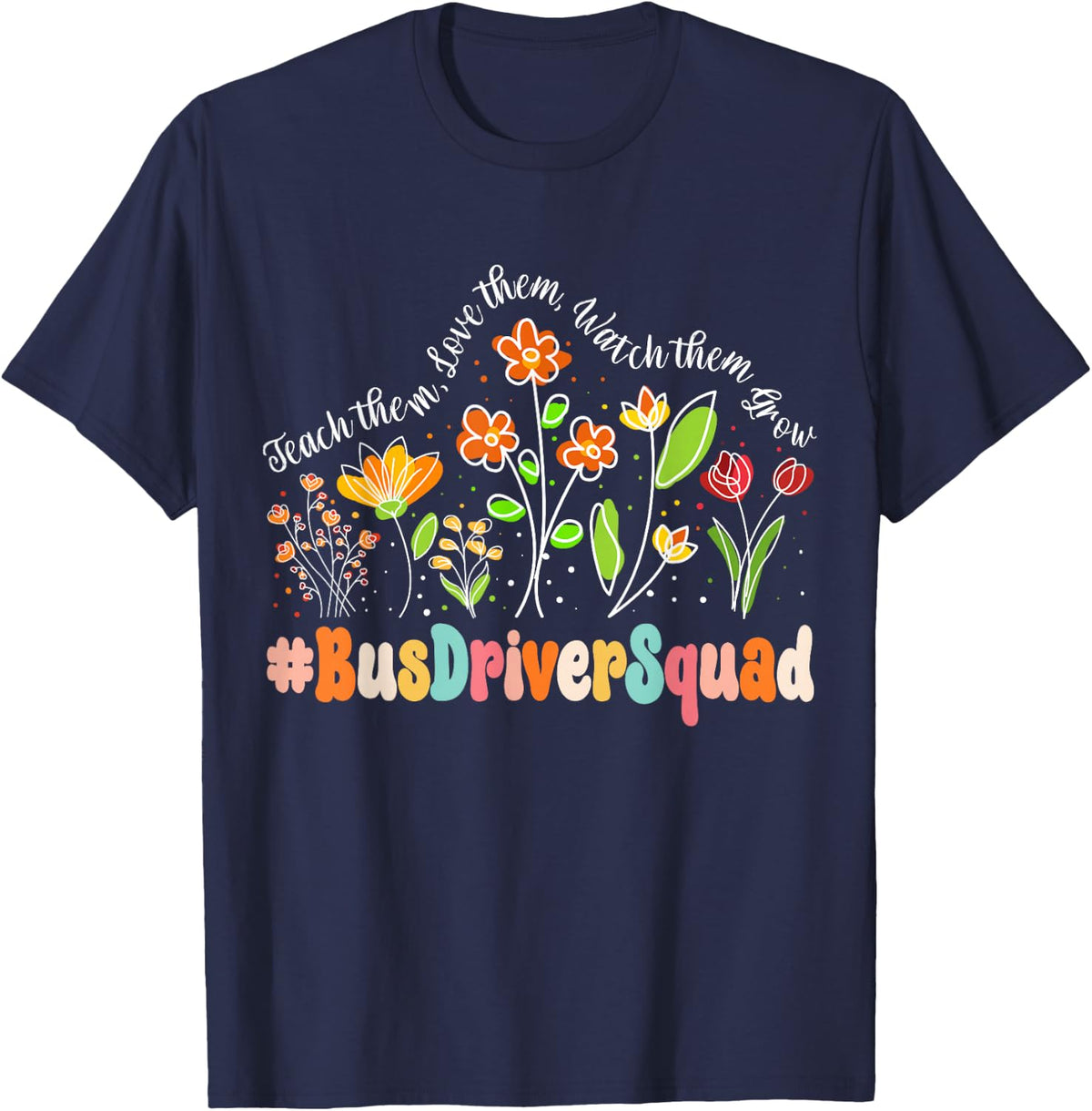 Bus Driver Squad Appreciation Week Teacher Back to School T-Shirt - Navy Blue