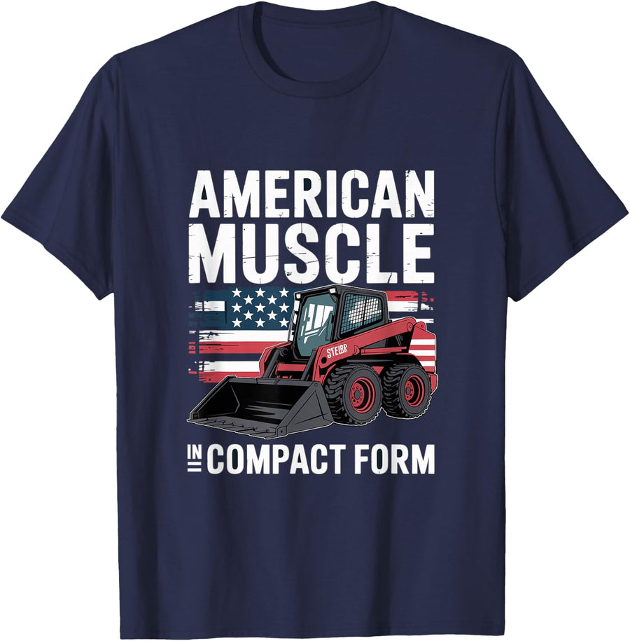 Skid Steer Loader "Americans Muscle" Patriotism T-Shirt - Navy Blue