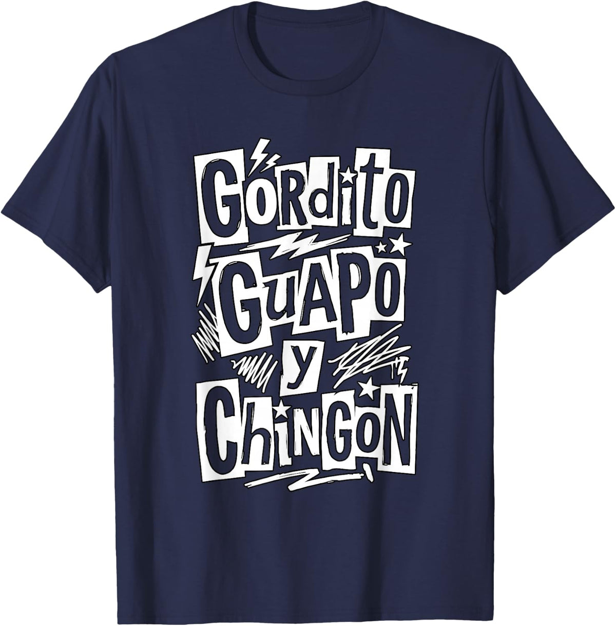 Spanish Gordito Guapo Y Chingon Mexican T-Shirt - Navy Blue