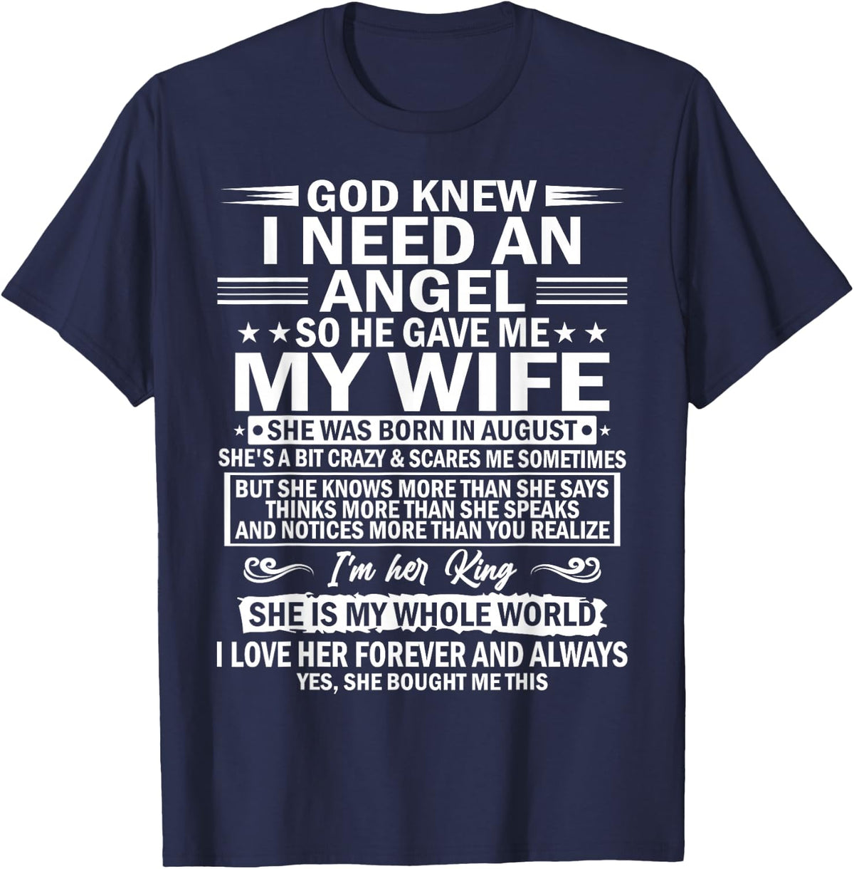 He Gave Me My Wife She Was Born In August T-Shirt - Navy Blue
