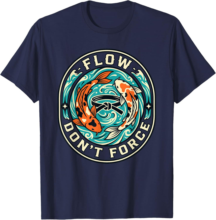 Flow Dont Forge Perseverance Motif Strength Koi Fish Art T-Shirt - Navy Blue