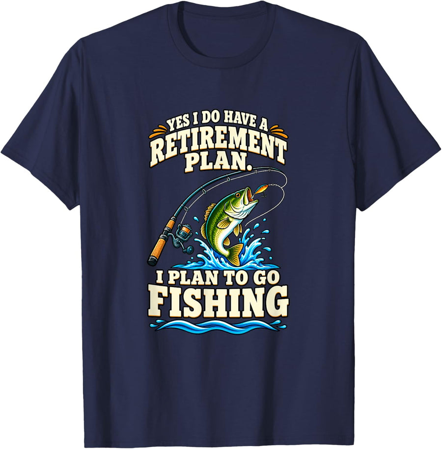 Retirement Plan Fishing Retired Angler Humor T-Shirt - Navy Blue