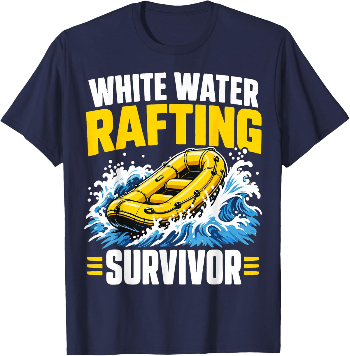 White Water Rafting Survivor River Rapids Rafter T-Shirt - Navy Blue