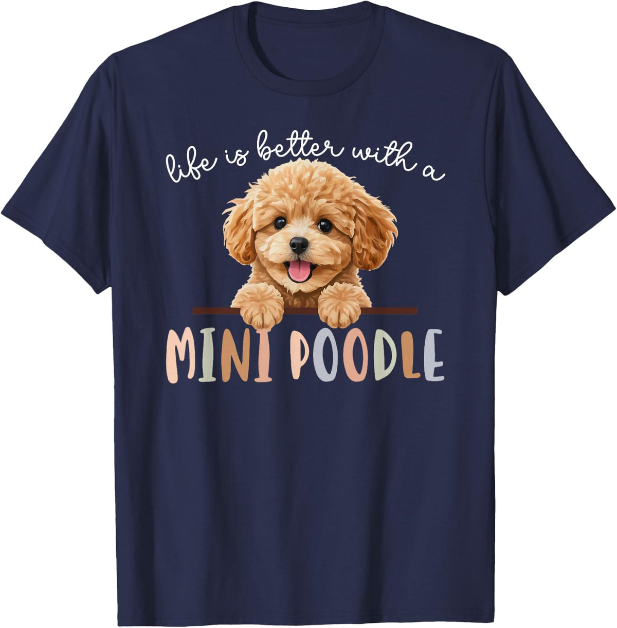 Mini Poodle Owner Shirt Miniature Poodle Lover Tee T-Shirt for Dog Moms and Dads - Navy Blue