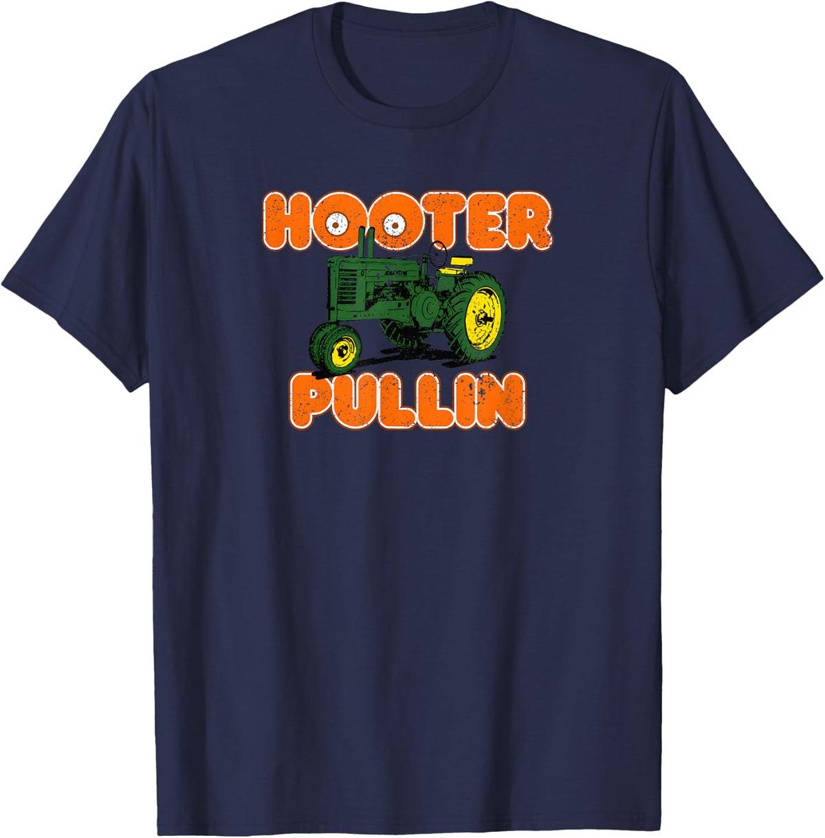 Vintage Hooter Pullin Tractor Pulling Farmer Farm Life T-Shirt - Navy Blue