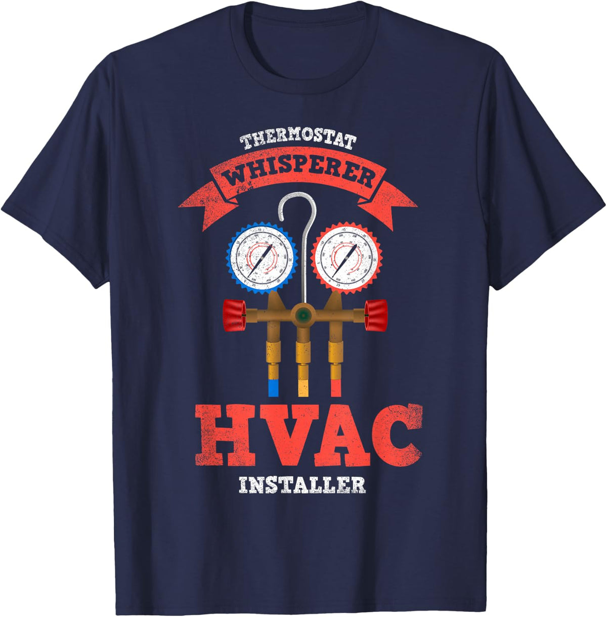 HVAC Installers Are The Coolest Expression T-Shirt - Navy Blue