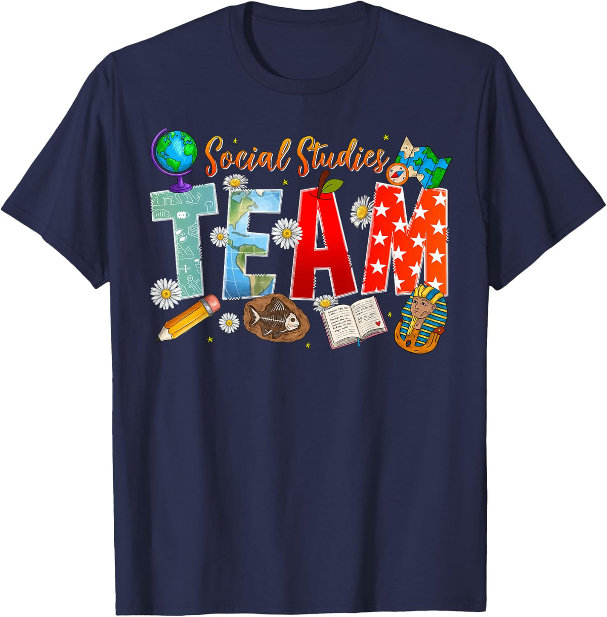 Social Studies Team Social Studies Teacher Squad T-Shirt - Navy Blue
