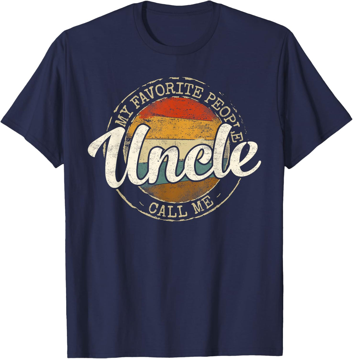 My Favorite People Call Me Uncle Vintage Stamp Mothers Day T-Shirt - Navy Blue
