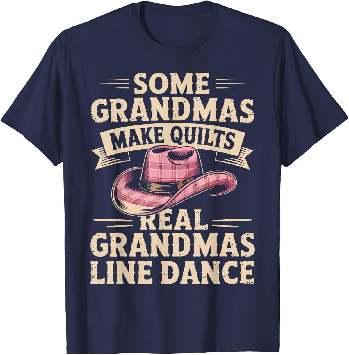 Some Grandmas Make Quilts Real Grandmas Line Dance T-Shirt - Navy Blue