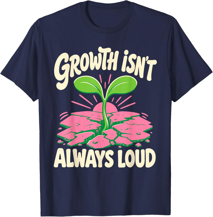 Growth Isnt Always Loud Teacher Neurodiversity T-Shirt - Navy Blue