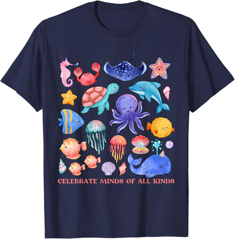 Sea Animal Celebrate Minds Of All Kinds Autism Awareness T-Shirt - Navy Blue