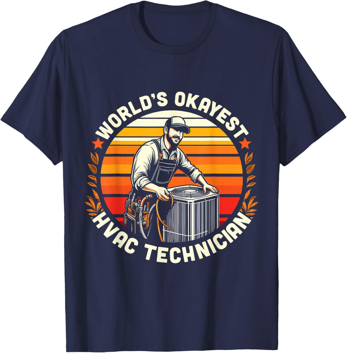 Okayest HVAC Tech Funny HVAC Technician Dad Mens T-Shirt - Navy Blue