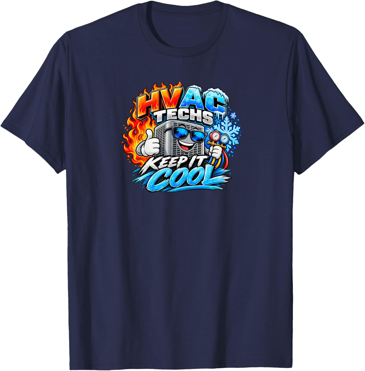 HVAC Techs Keep It Cool Funny Heating and Cooling Technician T-Shirt - Navy Blue