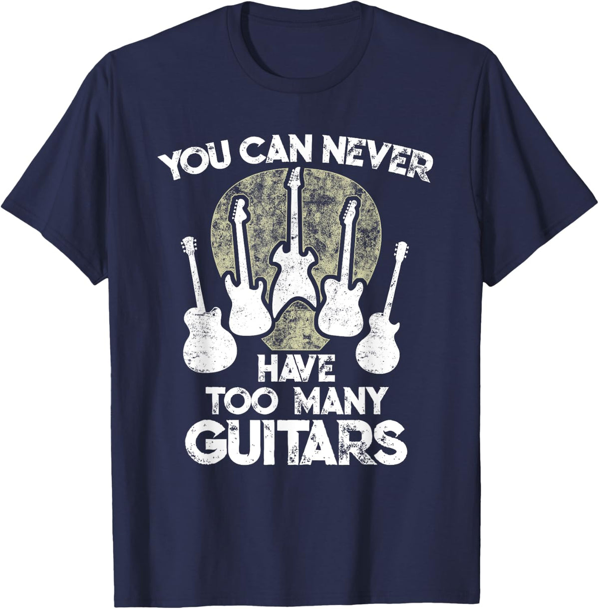 You Can Never Have Too Many Guitars T-Shirt - Navy Blue
