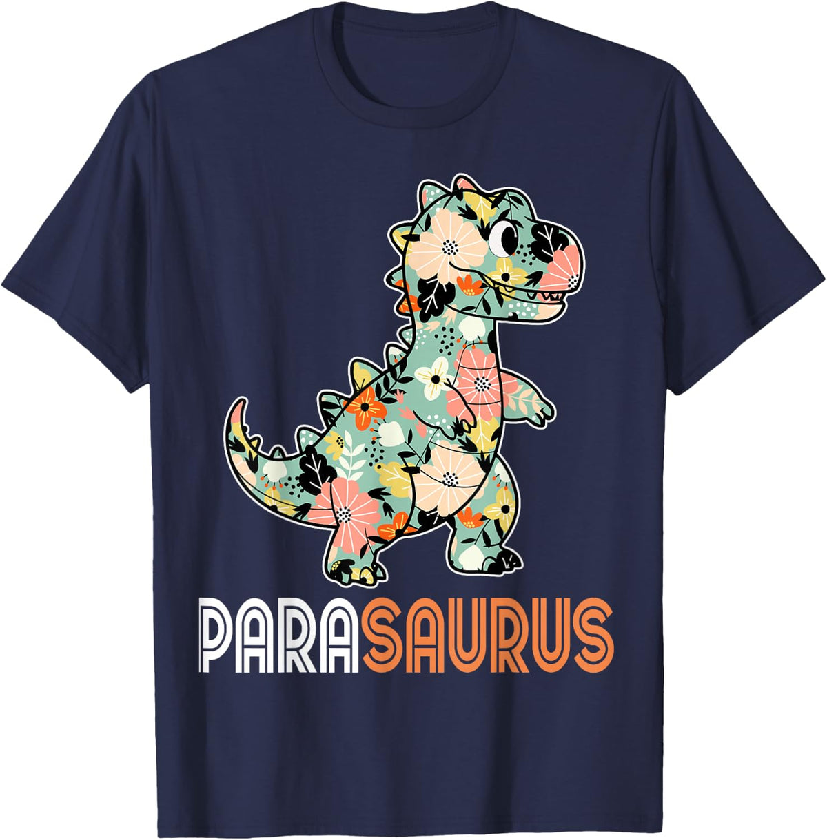 Parasaurus - Dinosaur Pun Paraprofessional Teacher T-Shirt - Navy Blue