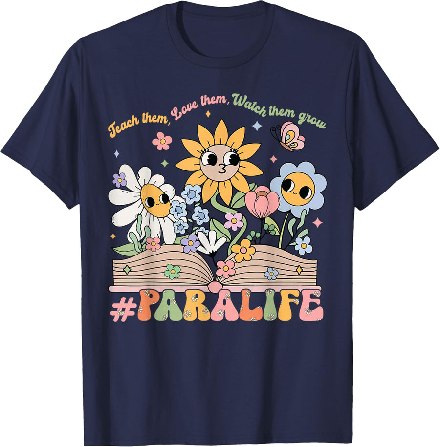 Paraprofessional para Life Flower Teacher Tee Back to School T-Shirt for Women Men - Navy Blue