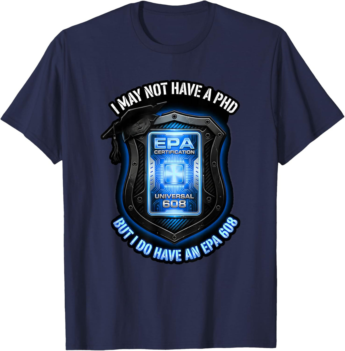 HVAC Tech EPA 608 Certified Refrigeration AC Mechanic T-Shirt - Navy Blue