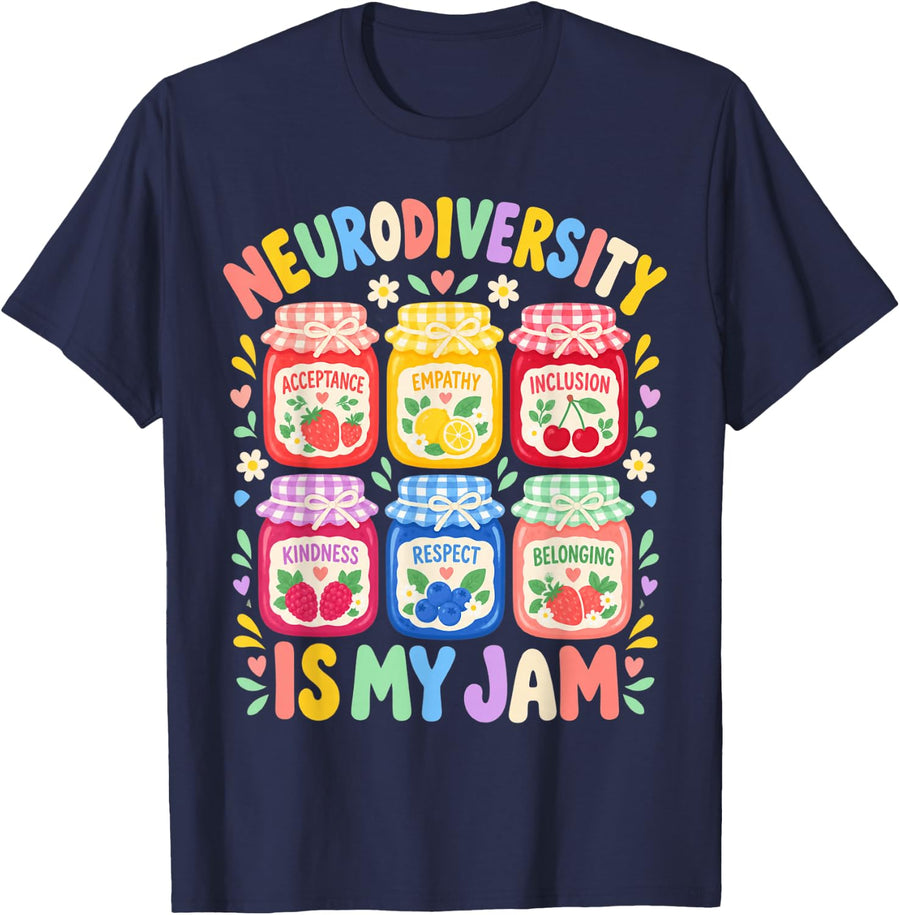 Neurodiversity is My Jam Neurodivergent Inclusion Advocate T-Shirt - Navy Blue