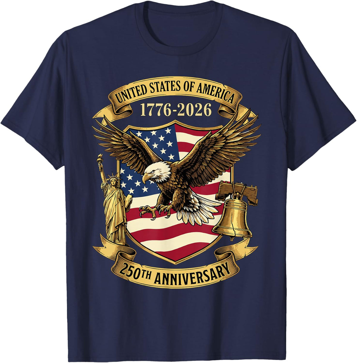 250 Years of Independence 250th Anniversary July 4th T-Shirt - Navy Blue