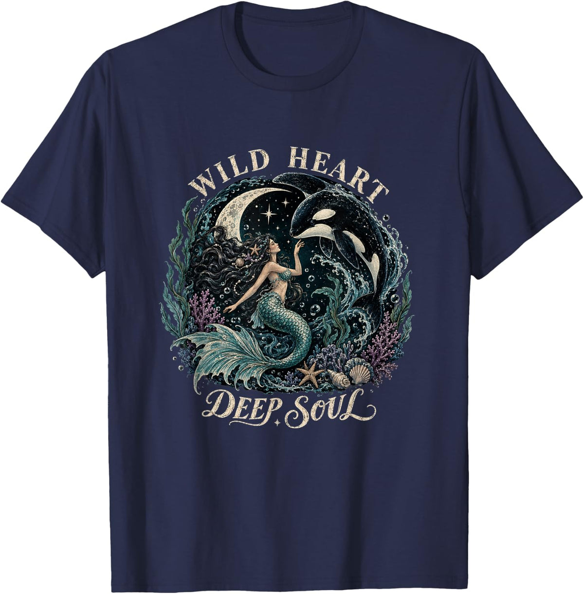 Mermaid Ocean Animal Lover Orca Wild Heart Deep Soul T-Shirt - Navy Blue