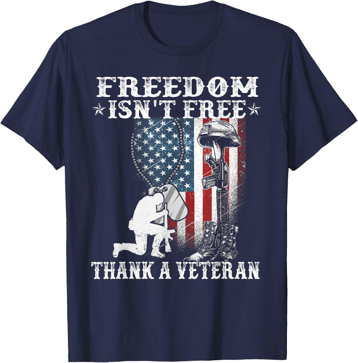 Military Support Freedom Isn't Free Thank a Veteran T-Shirt - Navy Blue