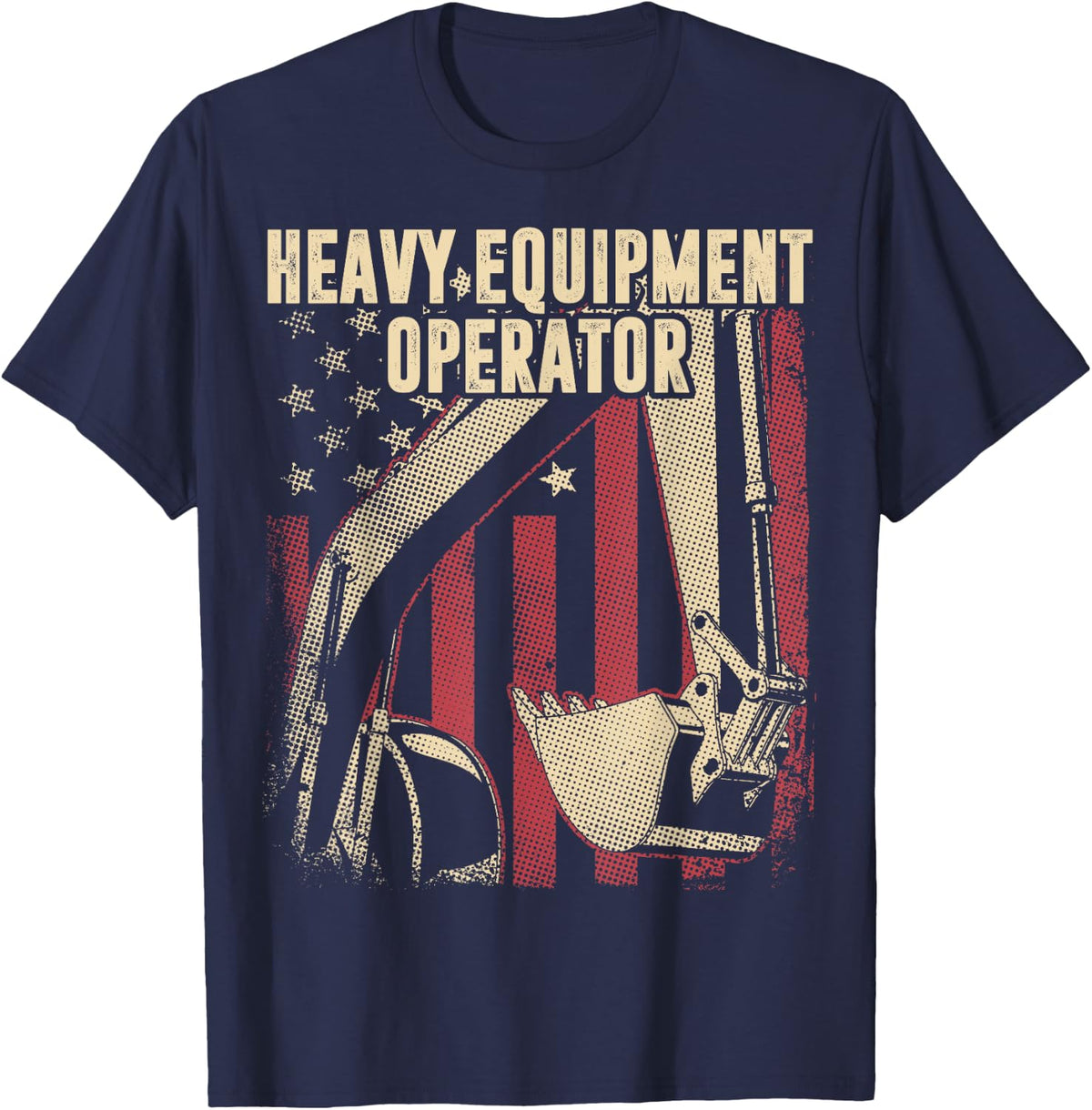 Heavy Equipment Operator Flag Excavator Digger 4th of July T-Shirt - Navy Blue