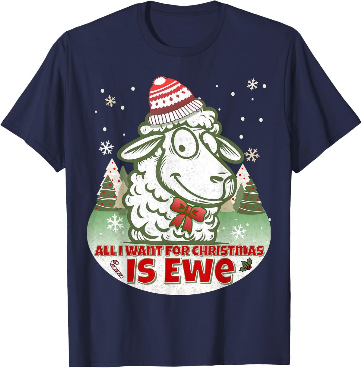 All I want For Christmas is Ewe Fun Wooly Sheep Holiday Pun T-Shirt - Navy Blue