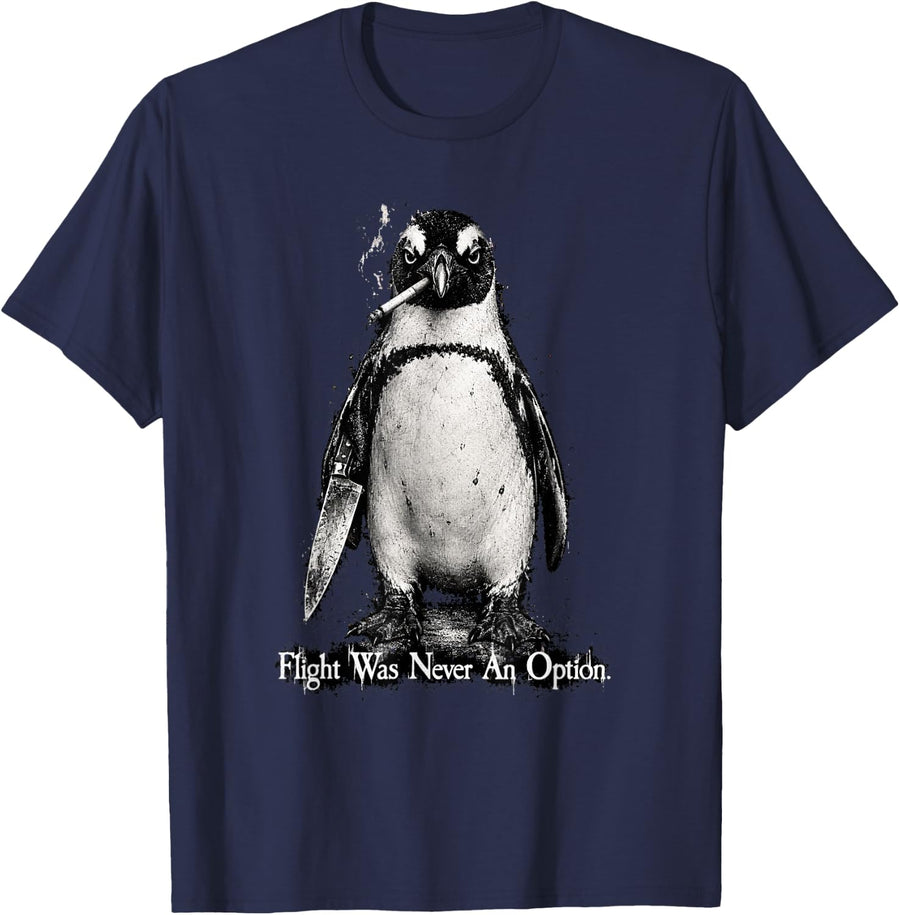 Flight was Never an Option Penguin Knife Grunge Dark Humor T-Shirt - Navy Blue