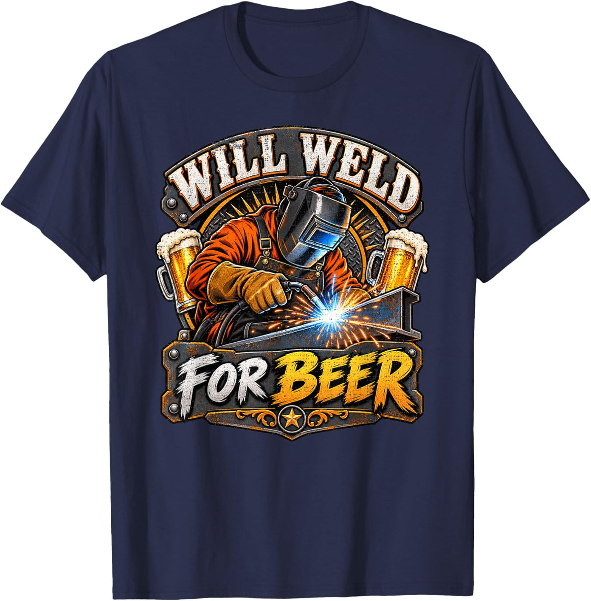 Will Weld for Beer Steel Plate Torch Sparks Pub Foam T-Shirt - Navy Blue