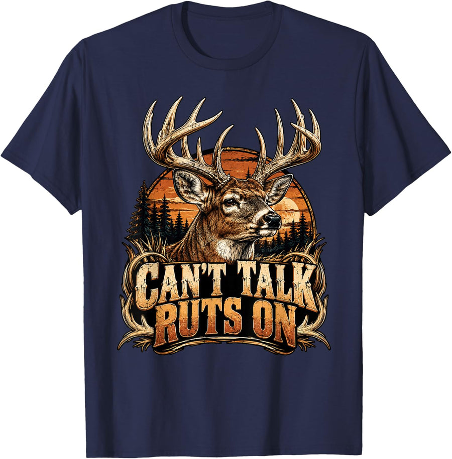 Can't Talk Ruts On Deer Hunting Buck Antlers T-Shirt - Navy Blue