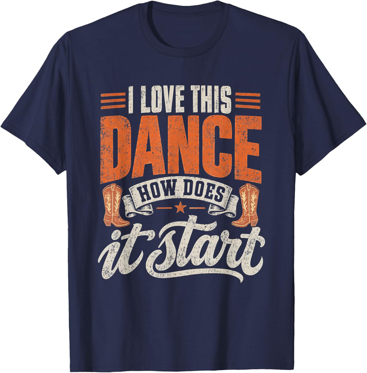 Line Dancing Cowboy Boots I Love This Dance Western Graphic T-Shirt - Navy Blue