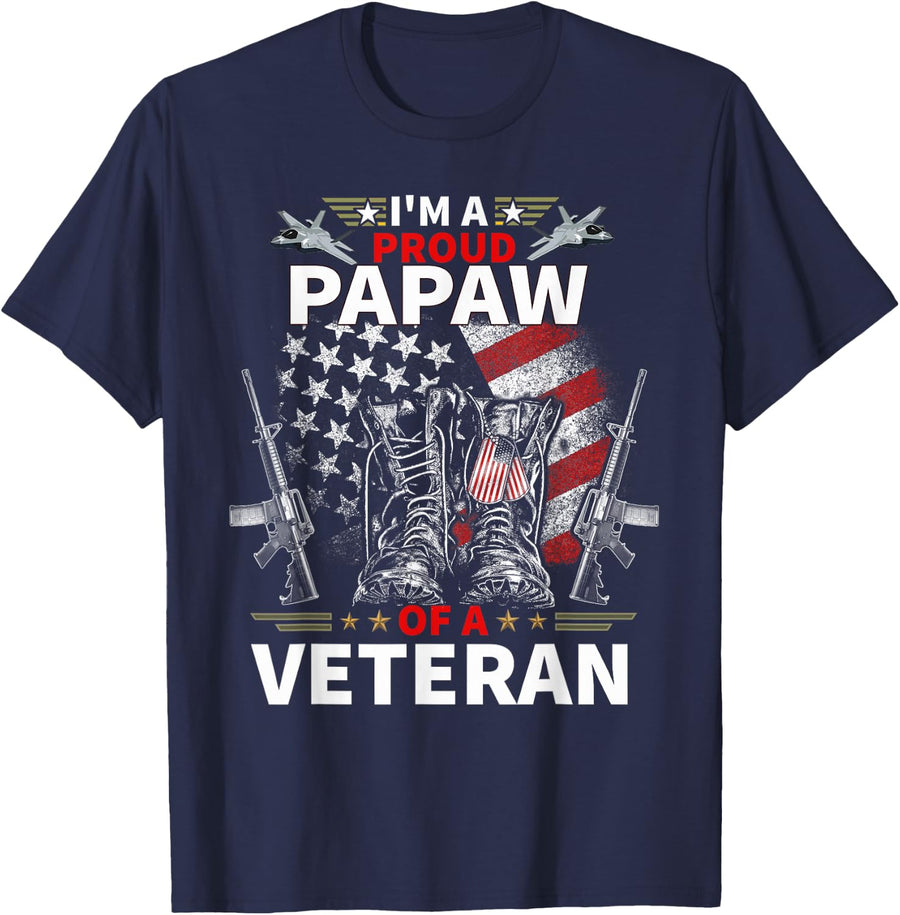 I'm A Proud Papaw of A Veteran Veteran's Day - Patrioitc Day T-Shirt - Navy Blue