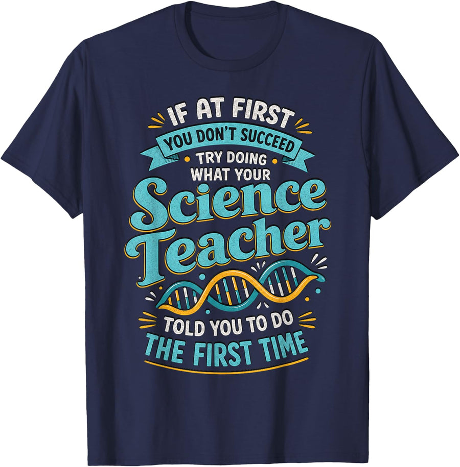 Humorous Science Teacher Illustration with Quote T-Shirt - Navy Blue