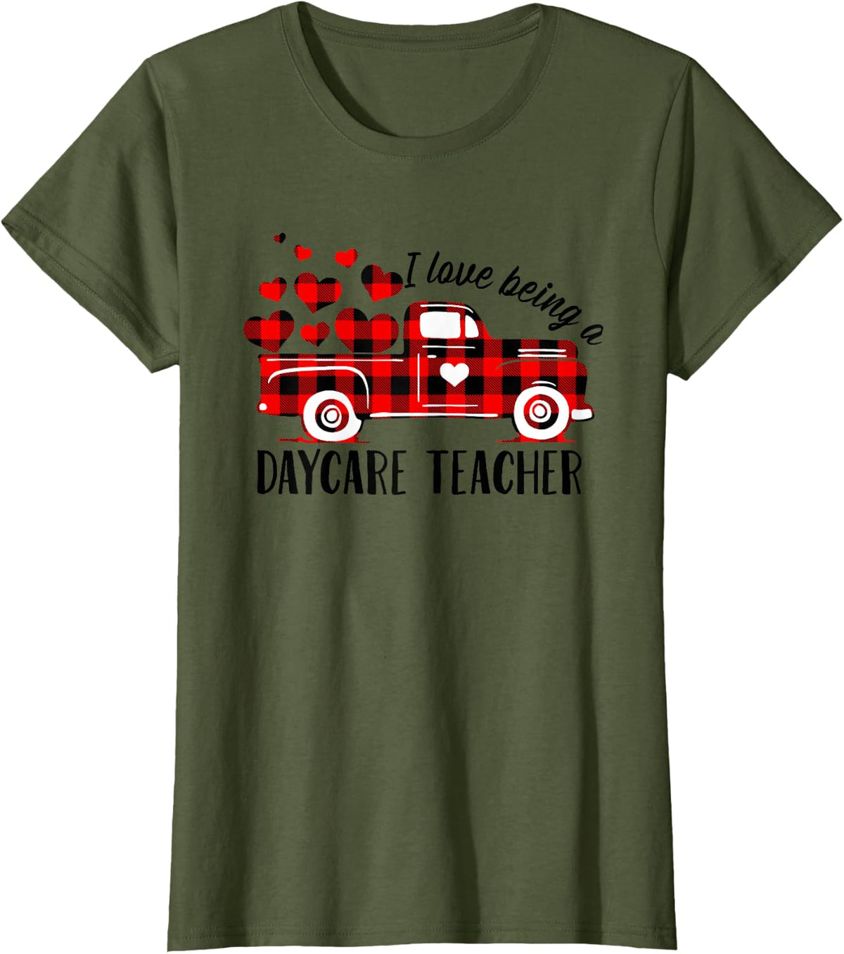 I Love Being A Daycare Teacher Cute Flannel Valentine's Day T-Shirt - Olive Green