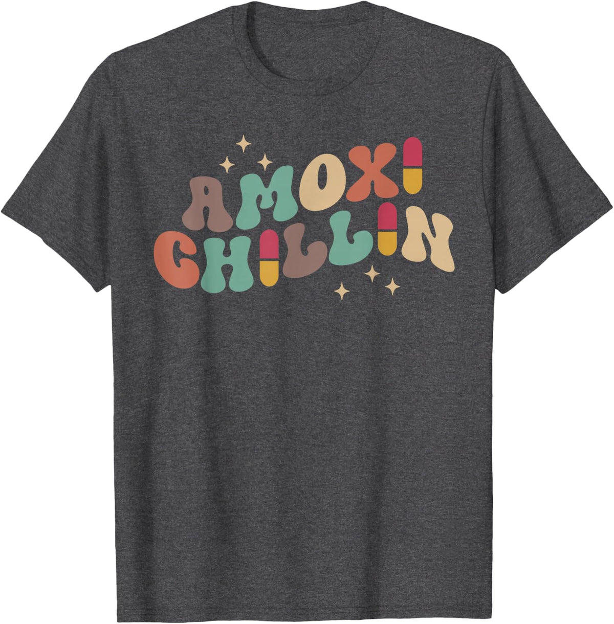 Amoxi Chillin Funny Pharmacy Humor Pharmacists Students T-Shirt - Dark Heather Grey
