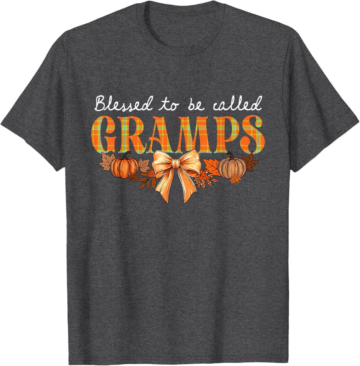 Blessed to Be Called Gramps Coquette Bow Thanksgiving T-Shirt - Dark Heather Grey