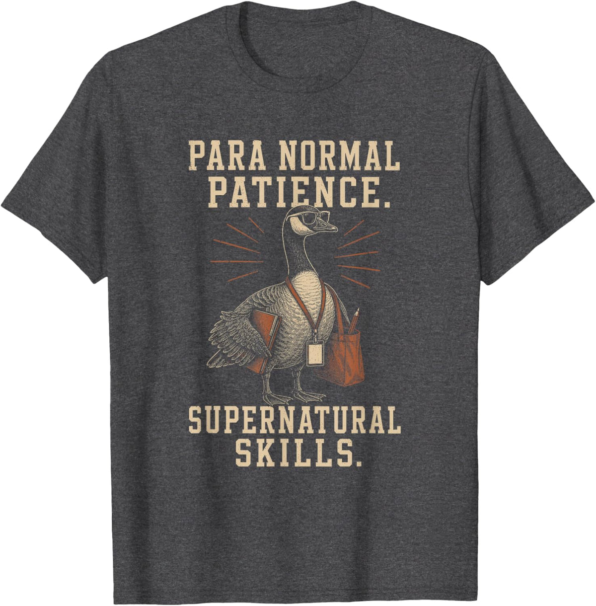 para Normal Patience Supernatural Skills Paraprofessional T-Shirt - Dark Heather Grey
