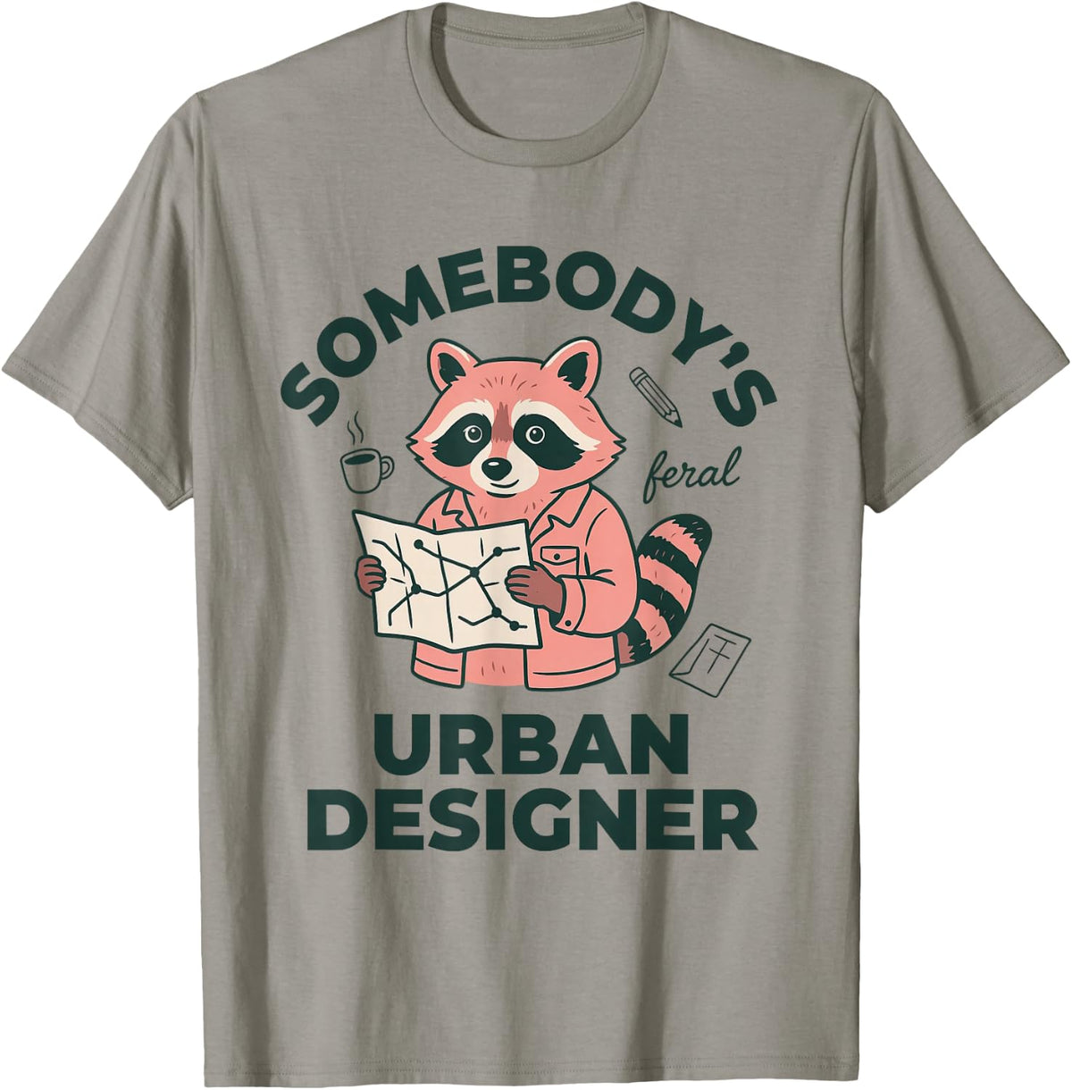 Urban Designer City Planner Town Planner Master Planning T-Shirt - Slate Grey