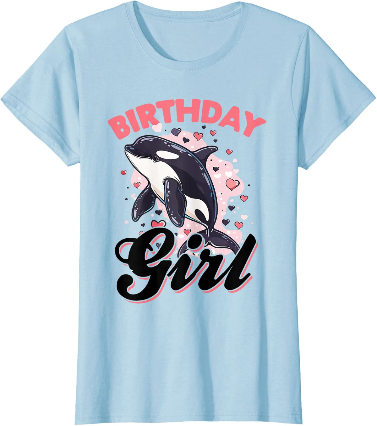 Funny Orca Birthday Girl Shirt Tee for Kids Women Ocean Animal Party T-Shirt - Baby Blue
