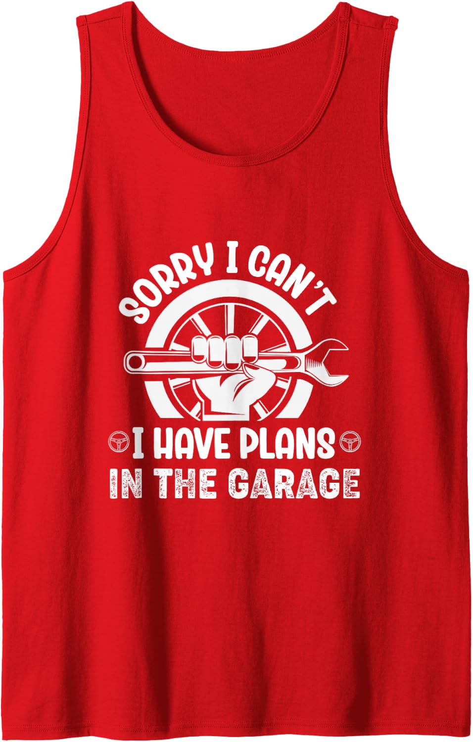 Car Mechanic Cars Mechanical Dad I Have Plans in The Garage Sleeveless Tank Top - Red