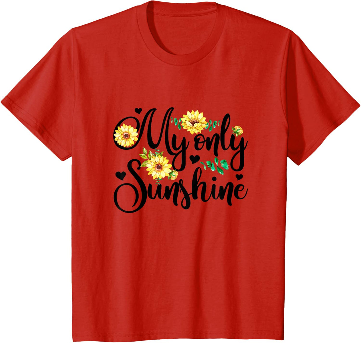 Kids My Only Sunshine Sunflower Mother’s Day Mommy & Me Matching T-Shirt - Red