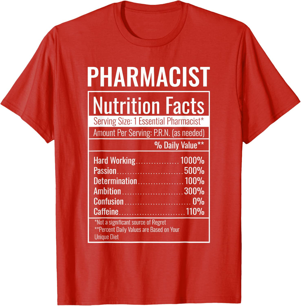 Pharmacist Nutrition Facts Funny Pharmacy Humor T-Shirt - Red