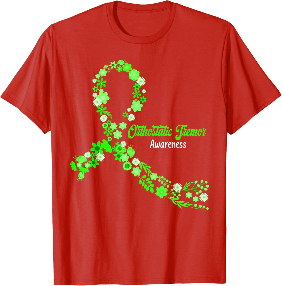 Orthostatic Tremor Awareness Hippie Wild Flower Green Ribbon T-Shirt - Red