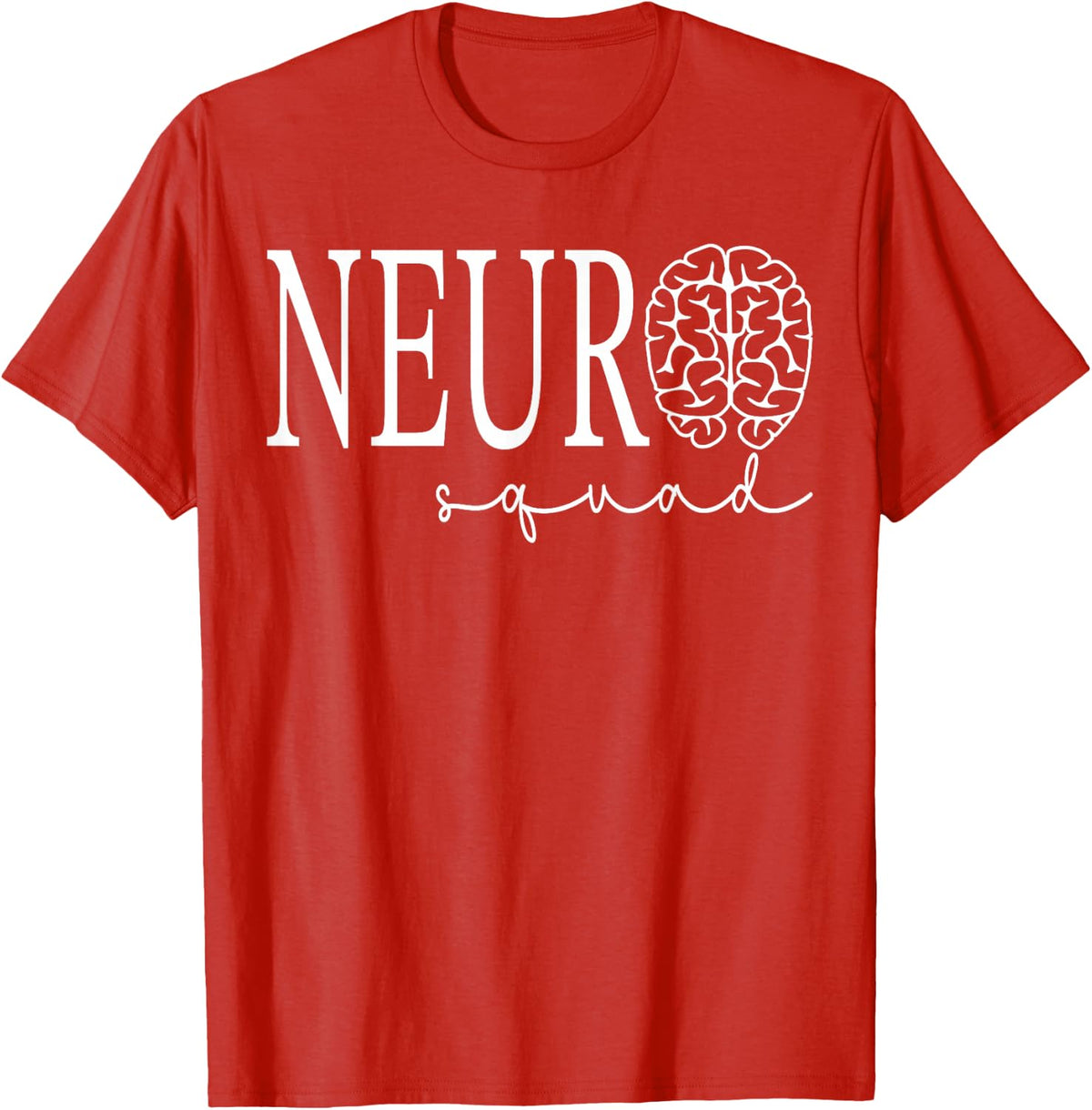 Neuro Squad Neurology Intensive Care Unit Cute Nurse T-Shirt - Red