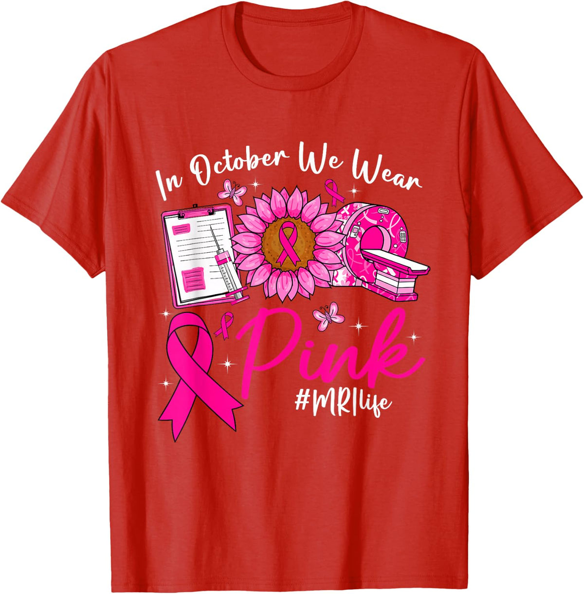 Breast Cancer MRI Tech T-Shirt - Red