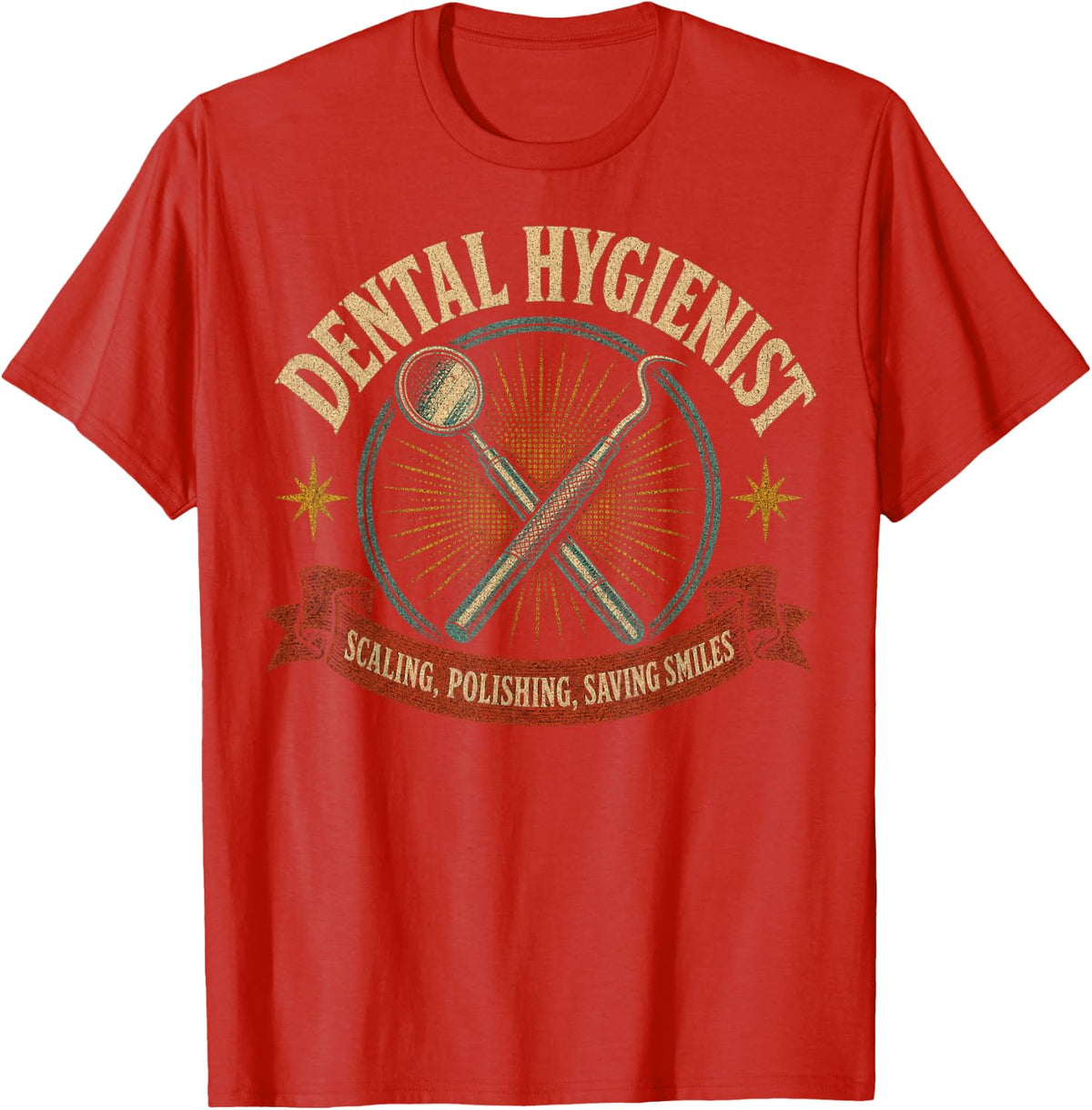 Dental Hygienist Scaling Polishing Saving T-Shirt - Red
