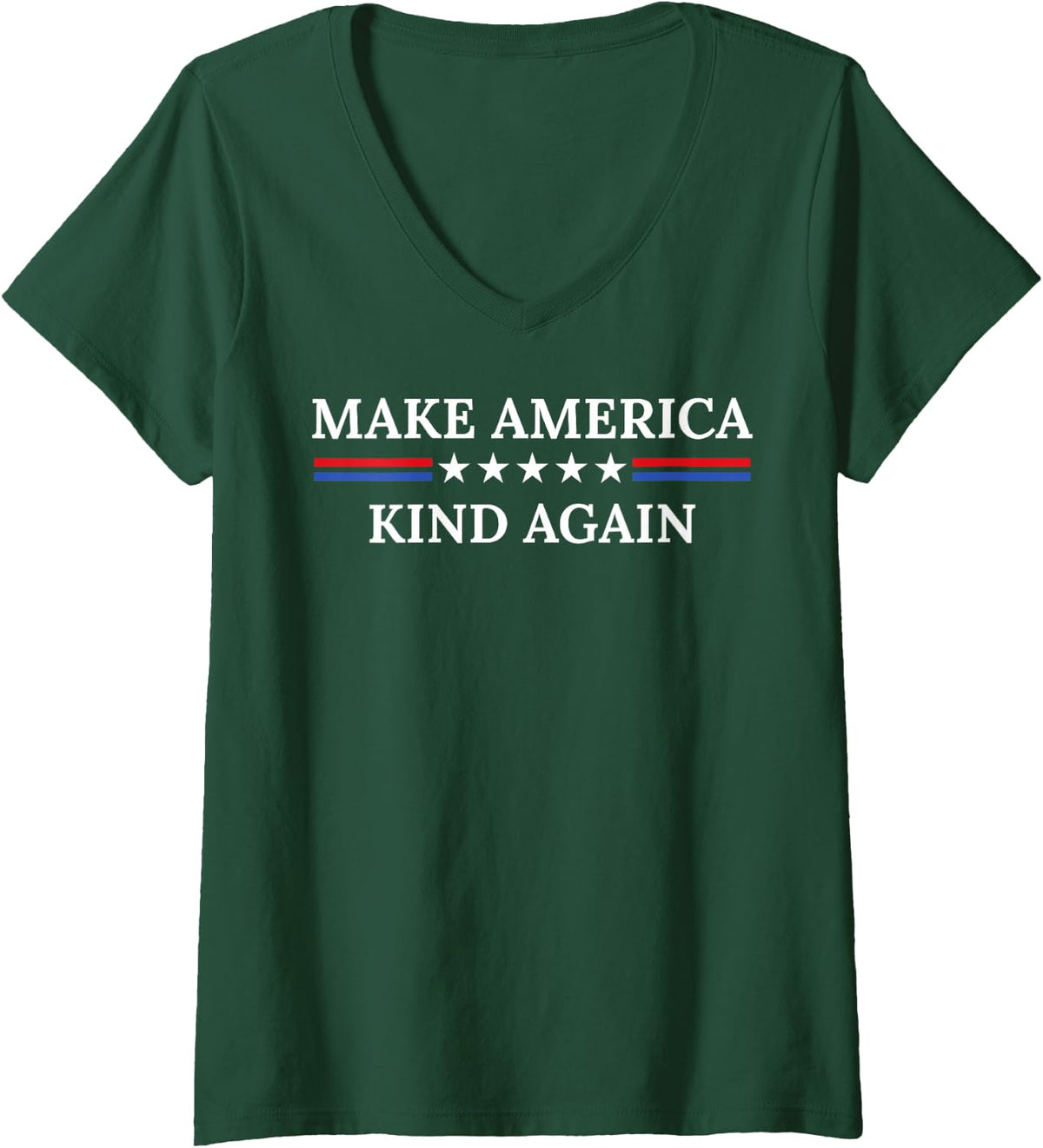 Women's Makes America Nice Again V-Neck T-Shirt - Dark Green